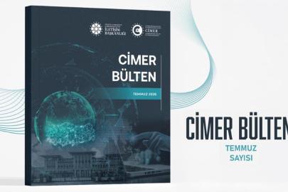 CİMER Bülten'in temmuz sayısı yayınlandı